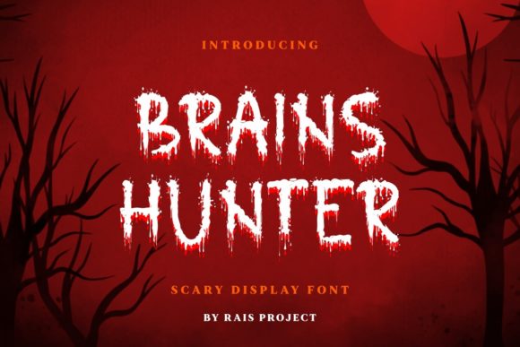 Brains Hunter Font for Halloween Campaigns