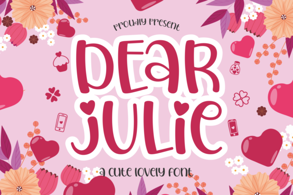 Dear Julie: A Sweet Font for Handmade Creations