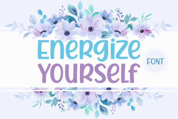Energize Yourself: A Display Font That Elevates Digital Design