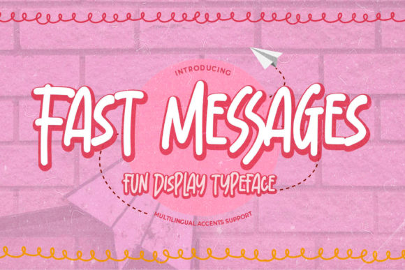 Fast Messages: A Happy Font for Handmade Creations
