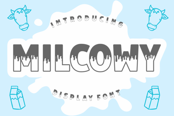 Milcowy: A Playful Display Font for Creative Projects