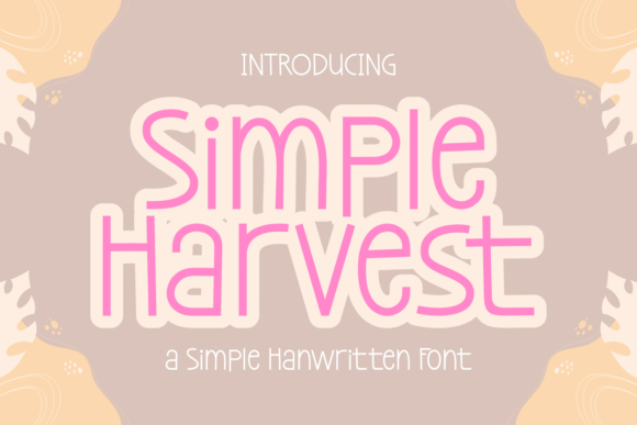Simple Harvest: A Gentle Typeface for Editorial Design