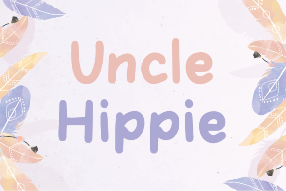 Uncle Hippie Font for a Polished Brand Look